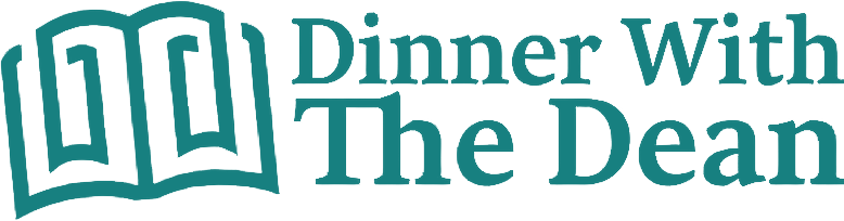 Dinner With The Dean